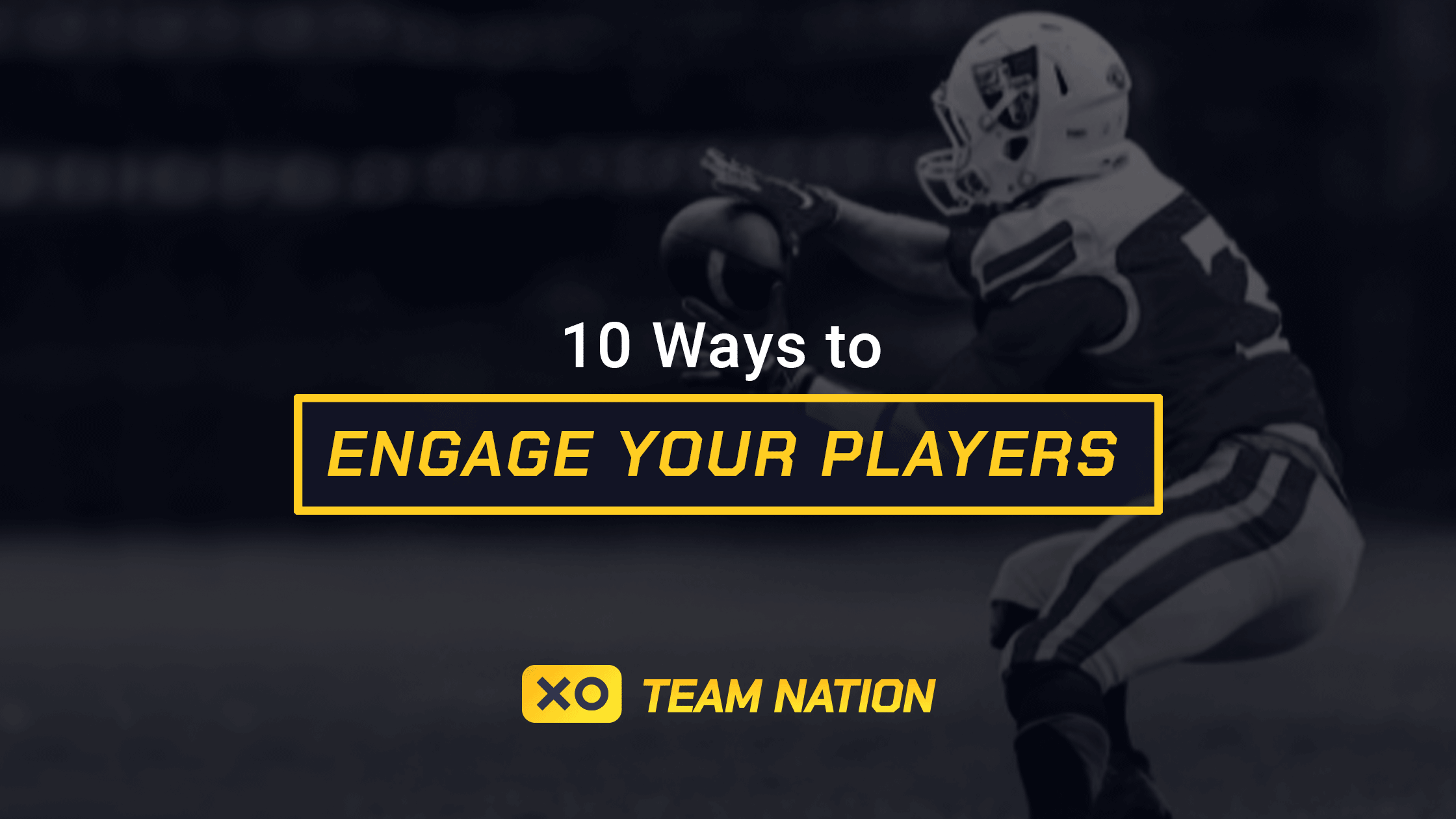 Read more about the article 10 Ways to Engage Your Players