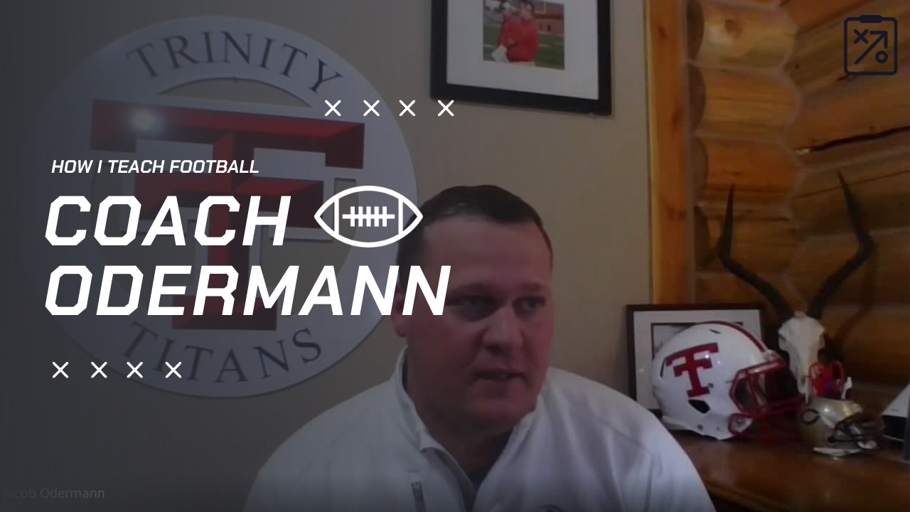 You are currently viewing How I Teach Football | Trinity High | Coach Odermann
